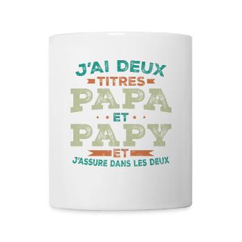 J ai Deux Titres Papa Et Papy - Mug blanc - blanc - Devant