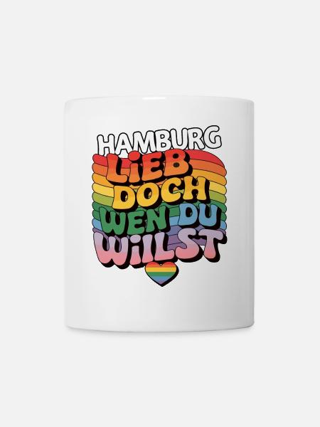 Hamburg: Lieb Doch Wen Du Willst - LGBTQ - Tasse - Weiß