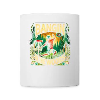 Bangin In The Woods - Tasse - Weiß - Vorne