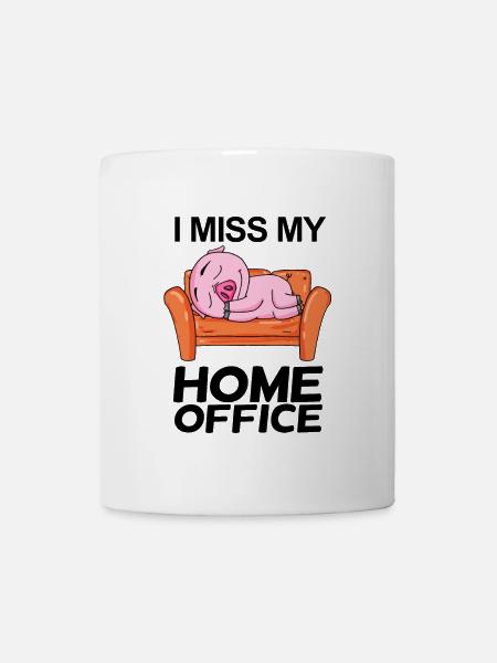 Home Office Spruch lustig - Tasse - Weiß