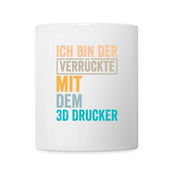 3D Druck Ich bin der Verrückte - Tasse - Weiß - Vorne