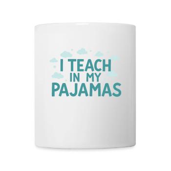 J’enseigne en pyjama Funny Teacher homeschooling - Mug blanc - blanc - Devant