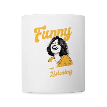 Funny that you think I'm hearing sarcastic - Mug - white - Front
