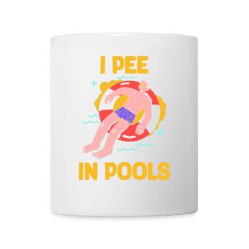 Lustig "I pee in Pools"! Sarkastisch, ironisch - Tasse - Weiß - Vorne