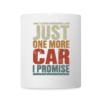 Nur noch ein Auto, versprochen - Tasse - Weiß - Vorne
