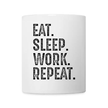 manger dormir travailler répéter - Mug blanc - blanc - Devant