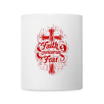 Faith About Fear Bible Verse Bible Verse Jesus - Mug - white - Front