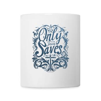 Jesus Rettet Christliche Sprüche Bibelverse - Tasse - Weiß - Vorne