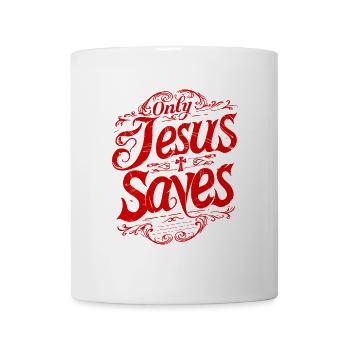 Jesus Christus Rettet Bibelspruch Glaube Hoffnung - Tasse - Weiß - Vorne