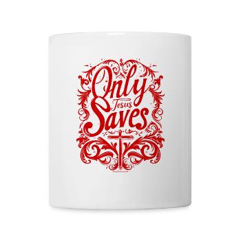 Jesus Rettet Christliche Sprüche Bibelverse Glaube - Tasse - Weiß - Vorne