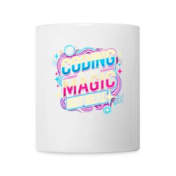 Coding ist wie Magie, aber real - Tasse - Weiß - Vorne