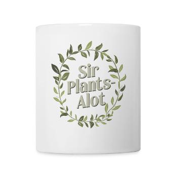 Gardening Men, Green Plant Dads - Sir Plants-Alot - Mug - white - Front