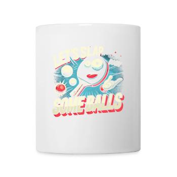 Lasst uns ein paar Bälle klatschen - Tasse - Weiß - Vorne