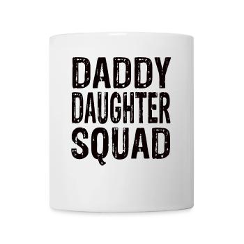 Daddy Daughter Squad - Tasse - Weiß - Vorne