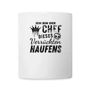 Ich Bin Ein Stolzer Chef Dieses Verrückten Haufens - Tasse - Weiß - Vorne