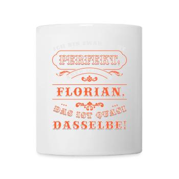 Funny FLORIAN for his name day with name name - Mug - white - Front