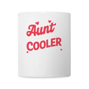 My Aunt Is Definitely Cooler Than My Dad Gifts - Tasse - Weiß - Vorne