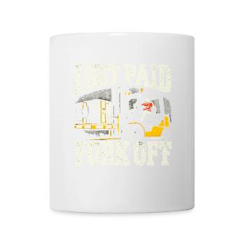 Ich werde fürs Abzweigen bezahlt - Tasse - Weiß - Vorne