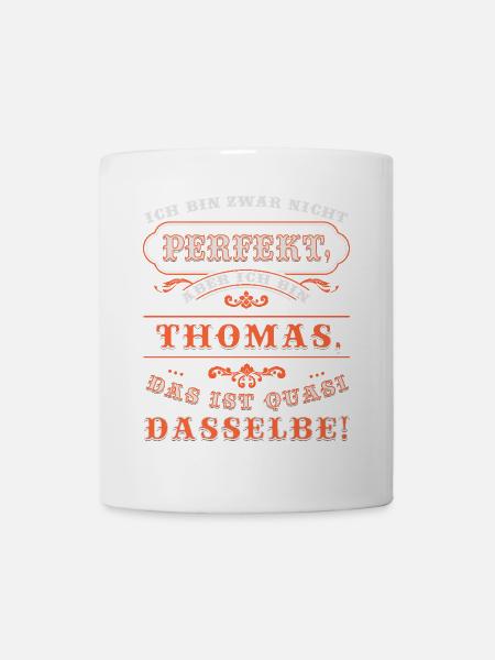 Lustiges THOMAS zum Namenstag mit Name Namens - Tasse - Weiß