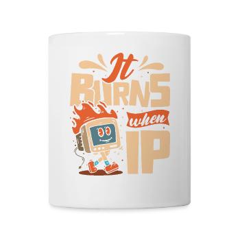 Drôle de dire « Ça brûle quand je fais » ! - Mug blanc - blanc - Devant
