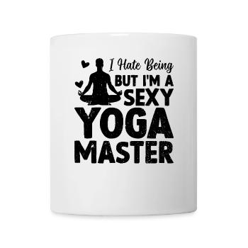 Funny Yoga - I hate being sexy but I'm a Yoga - Tasse - Weiß - Vorne