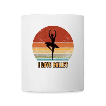 I LOVE BALLET Ballerina Tänzerin Balletttänzerin - Tasse - Weiß - Vorne