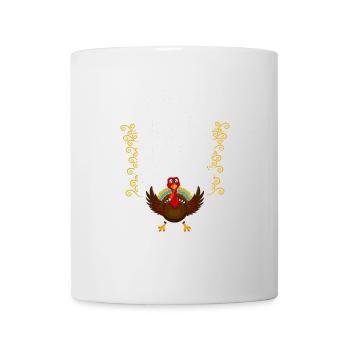 Turkey Turkey Thanksgiving Humor Design - Mug - white - Front