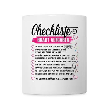 JGA Shirt Frauen Junggesellenabschied Braut Shirt - Tasse - Weiß - Vorne