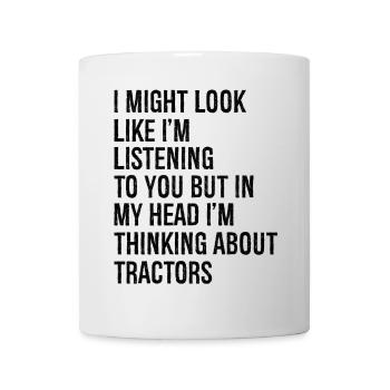 I might look like I'm listening to you In my head - Mug - white - Front