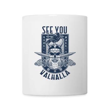 See You In Valhalla Viking Norse - Mug - white - Front