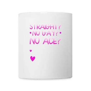 Hetero? Nicht Schwul? Neinass? Ja! - Tasse - Weiß - Vorne