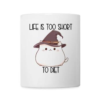 Life Is Too Short To Diet – Pummelige Zauberkatze - Tasse - Weiß - Vorne