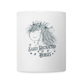 Easily Distracted By Horses Sprüche Pferd Reiter - Tasse - Weiß - Vorne