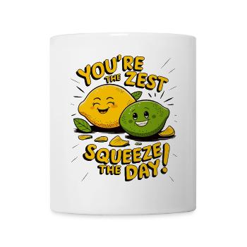 You're the Zest | Squeeze the Day Shirt - Mug - white - Front