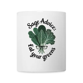 Sage Advice Eat Your Greens Lustiges Geschenk - Tasse - Weiß - Vorne