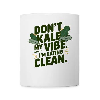 Don’t Kale My Vibe Cadeau végétalien drôle - Mug blanc - blanc - Devant