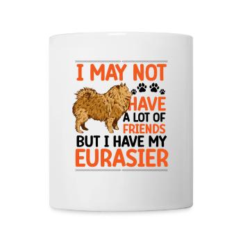 Eurasier is my friend Eurasian Spitz - Mug - white - Front