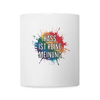 Hate is not an opinion Statement against the right - Mug - white - Front