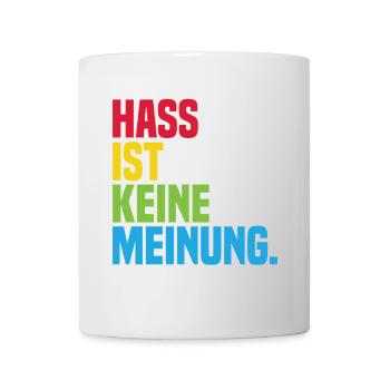 Hate is not an opinion Statement against the right - Mug - white - Front