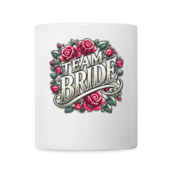 Team Bride T-Shirt JGA Frauen Junggesellenabschied - Tasse - Weiß - Vorne