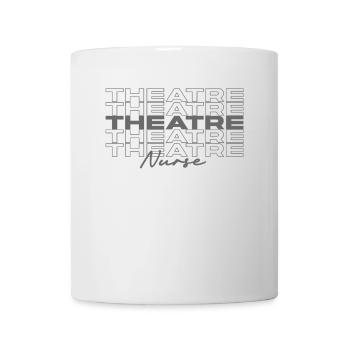 Theater Krankenschwester Krankenschwester Krankenschwestern Stilvoll - Tasse - Weiß - Vorne