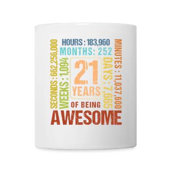 21 Jahre alt! Geburtstagsgeschenk 21. Geburtstag - Tasse - Weiß - Vorne