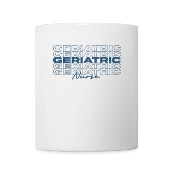 Geriatric Nurse Medical Nurses Stylish - Mug - white - Front