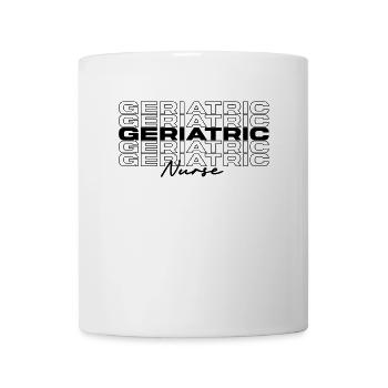 Geriatric Nurse Medical Nurses Stylish - Mug - white - Front