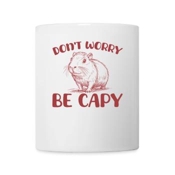 Don't worry, be Capy Funny Capybara - Mug - white - Front