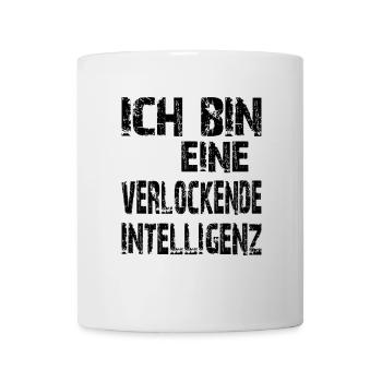 KI Spruch Ich bin eine verlockende Intelligenz - Tasse - Weiß - Vorne