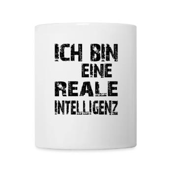 KI Spruch Ich bin eine reale Intelligenz - Tasse - Weiß - Vorne