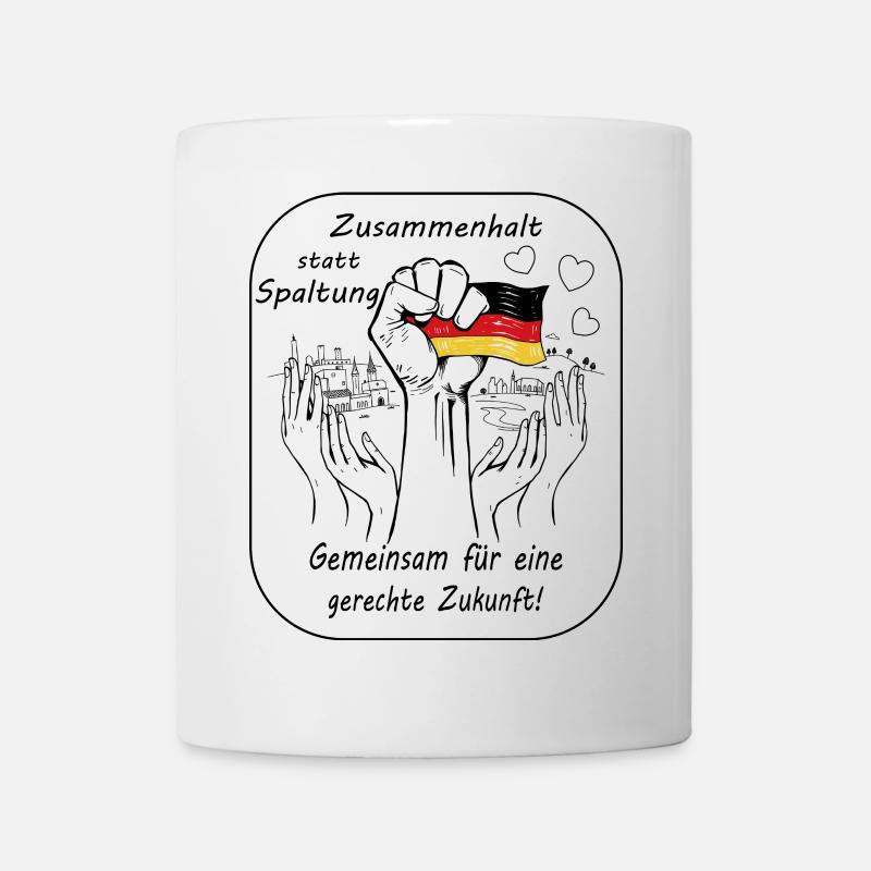 Zusammenhalt statt Spaltung - Tasse - Weiß