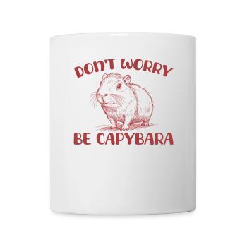 Ne vous inquiétez pas, soyez drôle de capybara - Mug blanc - blanc - Devant