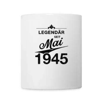 80th Birthday Legendary since May 1945 Volume 45 - Mug - white - Front
